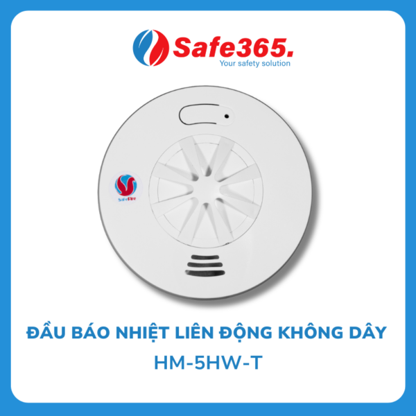 Đầu báo cháy nhiệt tự động liên động không dây SafeFire HM-5HW-T (Có quà tặng)