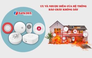 Ưu nhược điểm báo cháy không dây