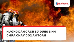 Hướng dẫn cách sử dụng bình chữa cháy CO2 an toàn