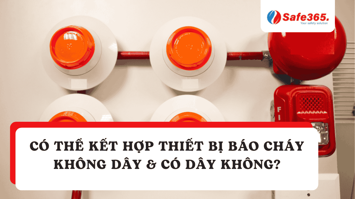 Kết hợp thiết bị không dây và có dây