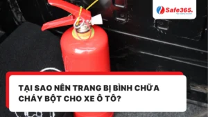 Tại sao nên trang bị bình chữa cháy bột cho xe ô tô?