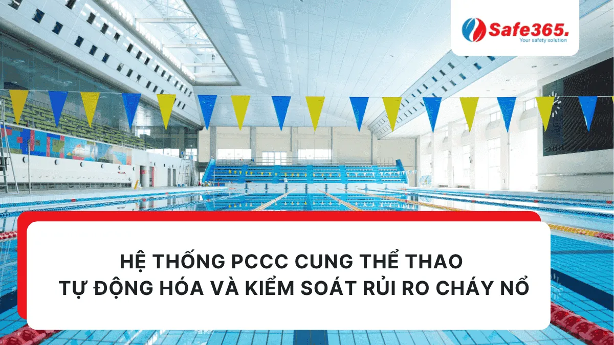 Hệ thống pccc cung thể thao