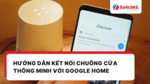Hướng dẫn kết nối chuông cửa thông minh với Google Home