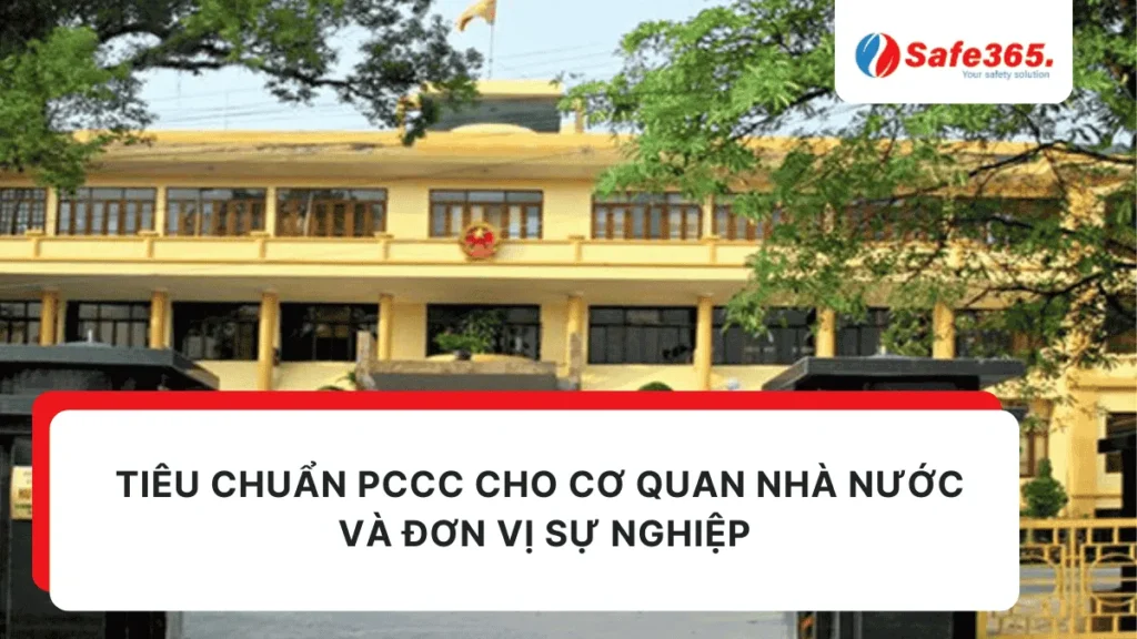 Tiêu chuẩn pccc cơ quan
